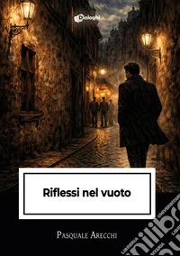 Riflessi nel vuoto libro