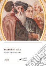 Padroni di casa libro