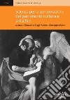 Scienza per la conservazione del patrimonio culturale a rischio libro