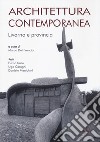 Architettura contemporanea. Livorno e provincia libro