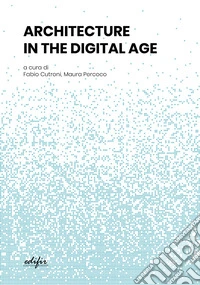 Architecture in the digital age libro