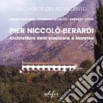 Pier Niccolò Berardi. Architettura della tradizione a Maratea