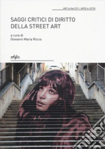 Saggi critici di diritto della street art