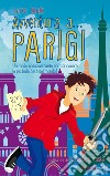 Avventura a... Parigi libro