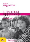 Il piacere di apprendere libro