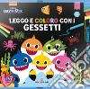 Disegno e colori con i gessetti. Baby Shark. Ediz. a colori. Con gadget libro