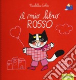 Il mio libro rosso. Ediz. a colori libro