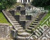 Villa Frascoli. Piero Portaluppi a Laveno. Ediz. italiana e inglese libro
