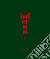 Inferno. Ediz. a colori libro