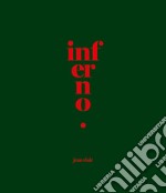 Inferno. Ediz. Inglese libro