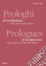 Prologhi di architettura-Prologues of architecture libro