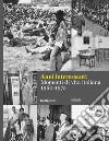 Anni interessanti. Momenti di vita italiana (1960-1975). Ediz. illustrata libro di Menduni Enrico