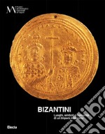 Bizantini. Luoghi, simboli e comunità di un impero millenario. Ediz. illustrata. Con QR Code libro