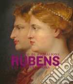 Il tocco di Pigmalione. Rubens e la scultura a Roma. Ediz. illustrata libro