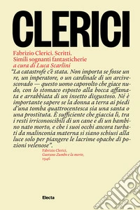 Fabrizio Clerici. Scritti. Simili sognanti fantasticherie libro