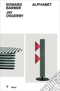 Edward Barber Jay Osgerby. Alphabet. Ediz. italiana e inglese