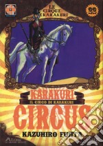 Karakuri Circus. Vol. 22 libro