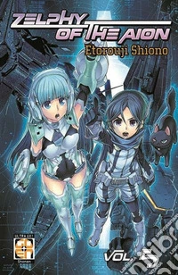 Zelphy of the aion. Vol. 5 libro
