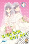 Kiss him, not me!. Vol. 11 libro