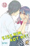 Kiss him, not me!. Vol. 12 libro