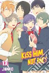 Kiss him, not me!. Vol. 13 libro