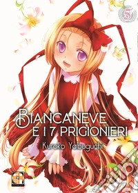 Biancaneve e i 7 prigionieri. Vol. 5 libro
