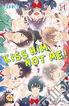 Kiss him, not me!. Vol. 14 libro