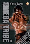 Omega Tribe. Vol. 6 libro