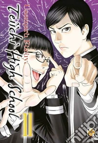 Teiichi high school. Vol. 11 libro