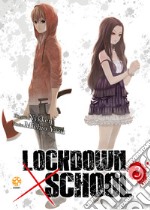 Lockdown x school. Vol. 3 libro