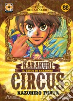 Karakuri Circus. Vol. 33 libro