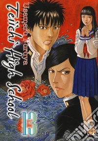 Teiichi high school. Vol. 13 libro