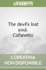 The devil's lost soul. Cofanetto libro