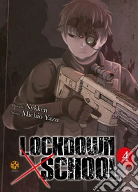 Lockdown x school. Vol. 4