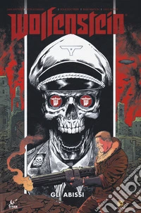 Gli abissi. Wolfenstein