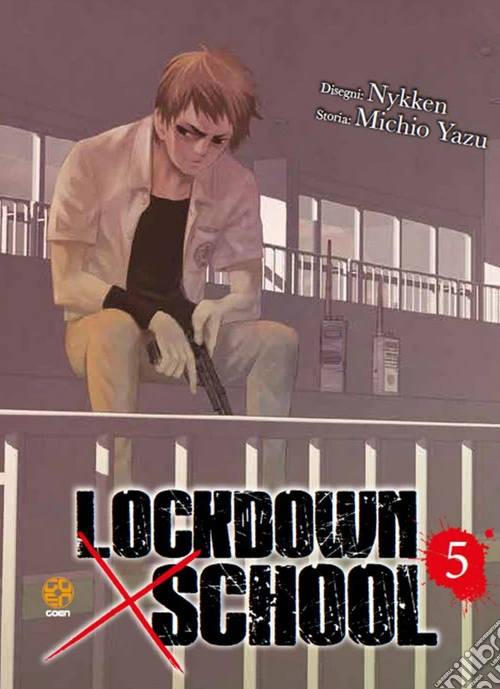 Lockdown x school. Vol. 5