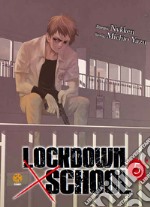 Lockdown x school. Vol. 5 libro