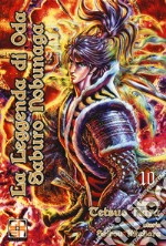 La leggenda di Oda Saburo Nobunaga. Vol. 10 libro