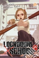 Lockdown x school. Vol. 7 libro