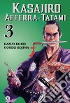 Kasajiro afferra-tatami. Vol. 3 libro