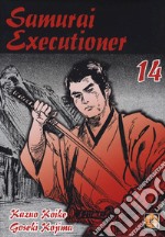 Samurai executioner. Vol. 14 libro