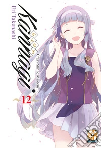 Kannagi. Crazy shrine maidens. Vol. 12 libro