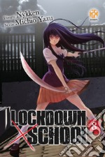 Lockdown x school. Vol. 8 libro