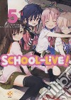 School-live!. Vol. 5 libro di Kaihou Norimitsu