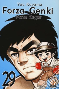 Forza Genki! Forza Sugar. Vol. 29 libro