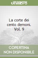 La corte dei cento demoni. Vol. 9 libro