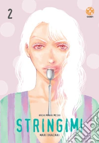 Stringimi. Vol. 2