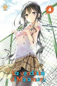 La vendetta di Masamune. Vol. 4 libro