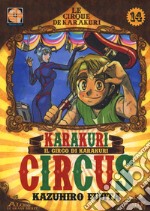 Karakuri circus. Nuova ediz.. Vol. 14 libro