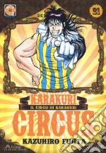 Karakuri Circus. Nuova ediz.. Vol. 21 libro